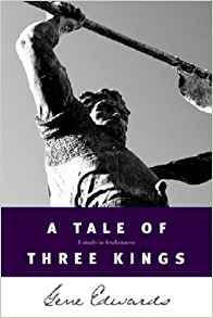 A Tale of three Kings PB - Gene Edwards